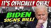 Biden Signe Bill S'attend À Tout Changer Rapidement